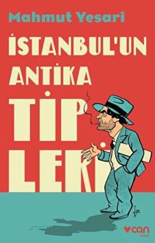 İstanbul`un Antika Tipleri - 1