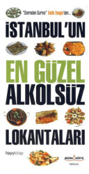 İstanbul’un En Güzel Alkolsüz Lokantaları - 1