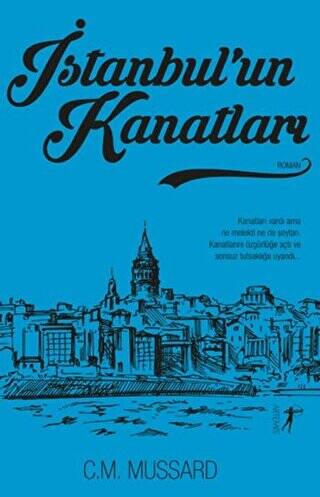 İstanbul`un Kanatları - 1