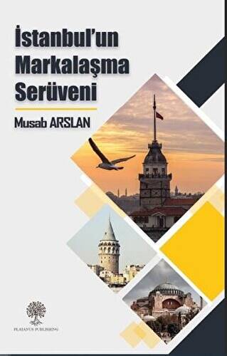 İstanbul’un Markalaşma Serüveni - 1
