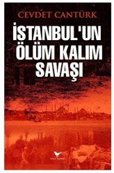 İstanbul’un Ölüm Kalım Savaşı - 1