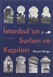 İstanbul’un Surları ve Kapıları Ciltli - 1