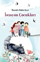 İstasyon Çocukları - 1