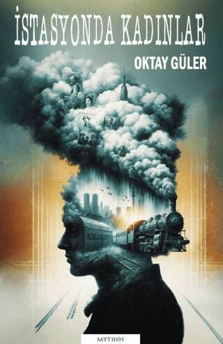 İstasyonda Kadınlar - 1