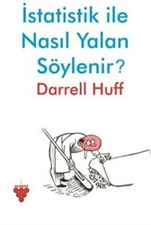 İstatistik ile Nasıl Yalan Söylenir? - 1