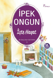 İşte Hayat - Bir Genç Kızın Gizli Defteri 5 - 1