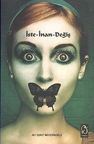 İste - İnan - Değiş - 1