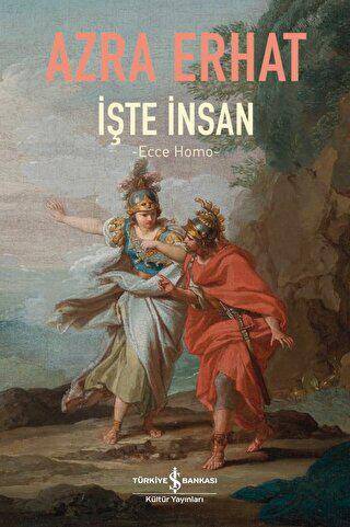 İşte İnsan - Ecce Homo - 1