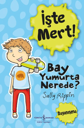 İşte Mert – Bay Yumurta Nerede? - 1