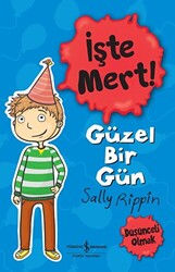 İşte Mert! - Güzel Bir Gün - 1