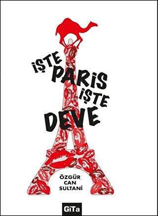 İşte Paris, İşte Deve - 1