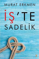 İş`te Sadelik - Cinius Yayınları