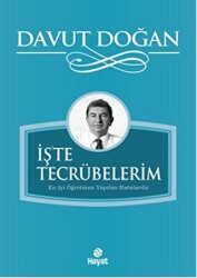 İş`te Tecrübelerim - 1