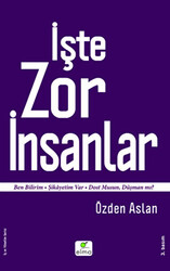 İşte Zor İnsanlar - ELMA Yayınevi
