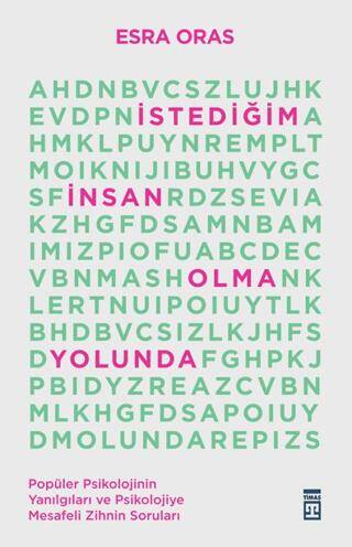 İstediğim İnsan Olma Yolunda - 1