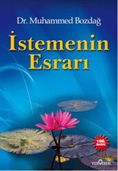 İstemenin Esrarı - Yediveren Yayınları