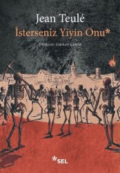 İsterseniz Yiyin Onu - Sel Yayıncılık