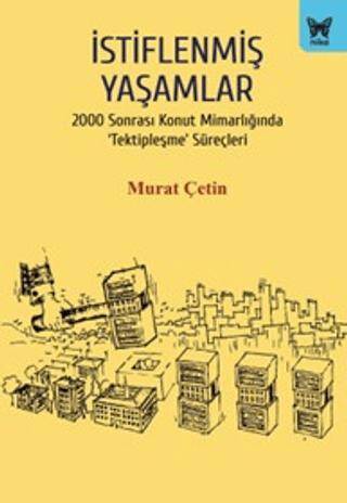 İstiflenmiş Yaşamlar - 1