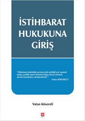 İstihbarat Hukukuna Giriş - 1
