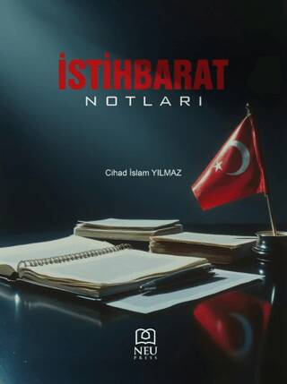 İstihbarat Notları - 1
