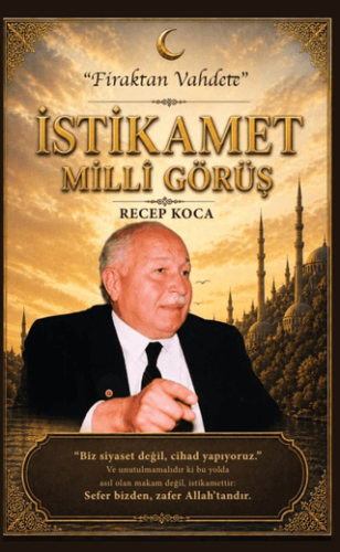 İstikamet Millî Görüş - 1