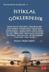 İstiklal Göklerdedir - Kırmızı Kedi Yayınevi