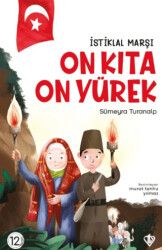 İstiklal Marşı - On Kıta On Yürek - 1
