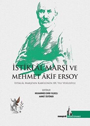 İstiklal Marşı ve Mehmet Akif Ersoy - 1