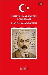 İstiklal Marşımızın Açıklaması - 1