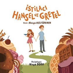 İstilacı Hansel ve Gretel - 1