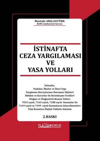 İstinafta Ceza Yargılaması Ve Yasa Yolları - 1