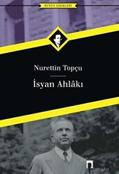 İsyan Ahlakı - 1