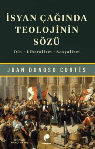 İsyan Çağında Teolojinin Sözü - 1