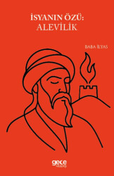 İsyanın Özü Alevilik - Gece Kitaplığı