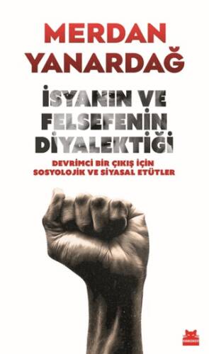 İsyanın ve Felsefenin Diyalektiği - 1