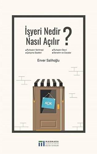 İşyeri Nedir Nasıl Açılır? - 1