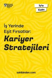 İşyerinde Eşit Fırsatlar: Kariyer Stratejileri - 1