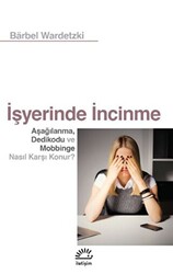 İşyerinde İncinme - 1