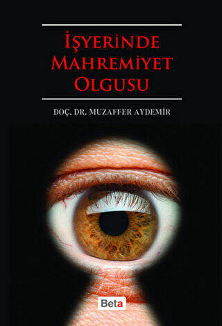 İşyerinde Mahremiyet Olgusu - 1