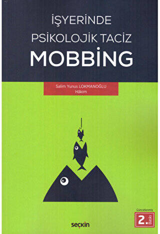 İşyerinde Psikolojik Taciz - 1