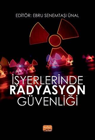 İşyerlerinde Radyasyon Güvenliği - 1