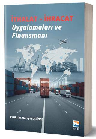 İthalat - İhracat Uygulamaları ve Finansmanı - 1