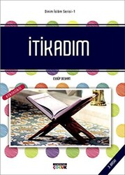 İtikadım - Dinim İslam Serisi 1 - 1