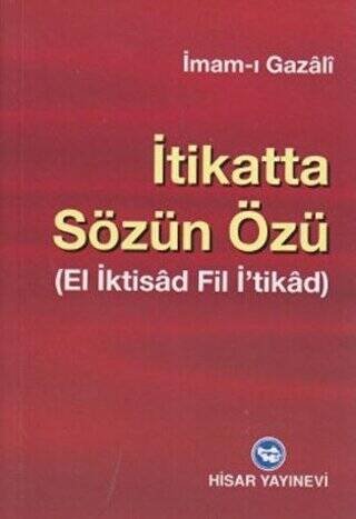 İtikatta Sözün Özü - 1