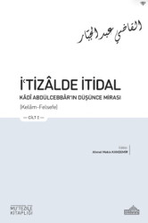 İ`tizalde İtidal - Kadi Abdülcebbar`ın Düşünce Mirası 3 Cilt - Endülüs Yayınları