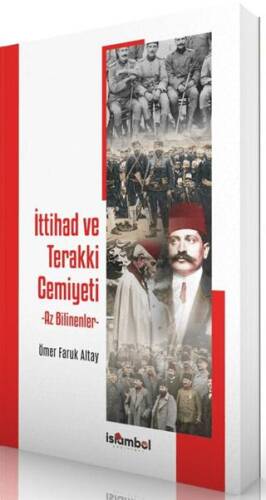 İttihad ve Terakki Cemiyeti - 1