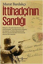 İttihadçı`nın Sandığı - 1