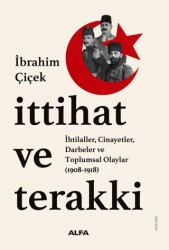 İttihat ve Terakki - 1