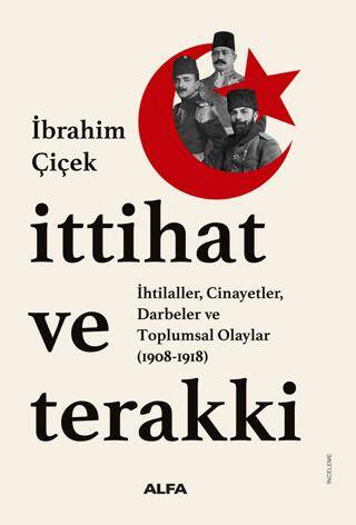 İttihat ve Terakki - 1