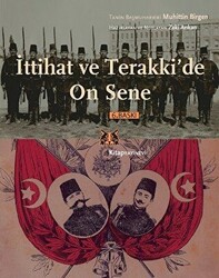 İttihat ve Terakki’de On Sene - 1